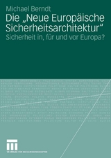 Die "Neue Europäische Sicherheitsarchitektur" - Michael Berndt