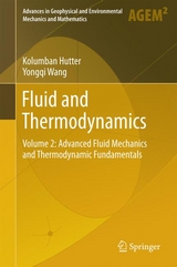 Fluid and Thermodynamics - Kolumban Hutter, Yongqi Wang