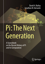 Pi: The Next Generation - David H. Bailey, Jonathan M. Borwein