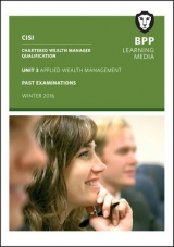 CISI Masters Wealth Management Unit 3 Winter 2016 - BPP Learning Media