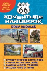Abandon!!!!! Route 66 Adventure Handbook: High-octane 5th Ed - Knowles, Drew