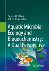 Aquatic Microbial Ecology and Biogeochemistry: A Dual Perspective - 