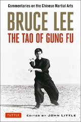 Bruce Lee The Tao of Gung Fu - Lee, Bruce; Little, John