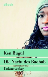 Die Nacht des Baobab - Ken Bugul