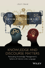 Knowledge and Discourse Matters -  Lesley Crane