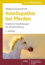 Homöopathie bei Pferden -  Wolfgang Daubenmerkl