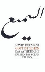 Gott ist schön - Navid Kermani