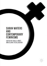 Sarah Waters and Contemporary Feminisms - 