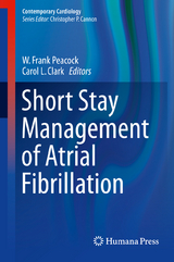 Short Stay Management of Atrial Fibrillation - 