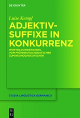 Adjektivsuffixe in Konkurrenz -  Luise Kempf