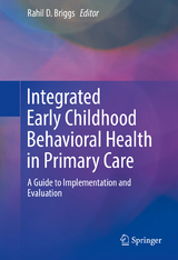 Integrated Early Childhood Behavioral Health in Primary Care - 