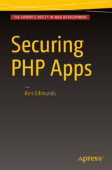 Securing PHP Apps -  Ben Edmunds