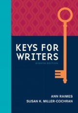 Keys for Writers (w/ MLA9E & APA7E Updates) - Raimes, Ann; Miller-Cochran, Susan