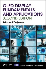 OLED Display Fundamentals and Applications - Tsujimura, Takatoshi