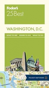 Fodor's Washington, D.C. 25 Best - Guides, Fodor's Travel