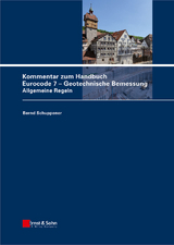 Kommentar zum Handbuch Eurocode 7 - Geotechnische Bemessung - 