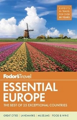 Fodor's Essential Europe - Fodor's Travel Guides