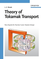 Theory of Tokamak Transport - Leslie Colin Woods