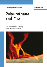 Polyurethane and Fire - F. H. Prager, Helmut Rosteck