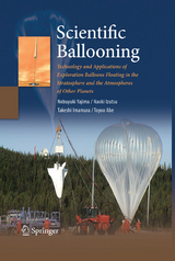 Scientific Ballooning -  Toyoo Abe,  Takeshi Imamura,  Naoki Izutsu,  Nobuyuki Yajima