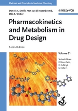 Pharmacokinetics and Metabolism in Drug Design -  Dennis Smith,  Han Waterbeemd,  Don K. Walker
