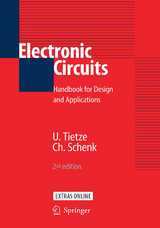 Electronic Circuits - Ulrich Tietze, Christoph Schenk, Eberhard Gamm