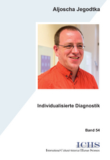 Individualisierte Diagnostik - Aljoscha Jegodtka