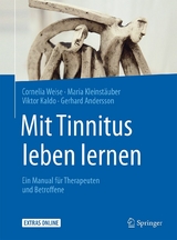 Mit Tinnitus leben lernen -  Cornelia Weise,  Maria Kleinstäuber,  Viktor Kaldo,  Gerhard Andersson