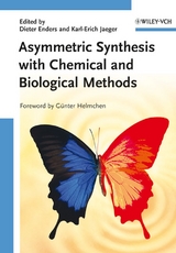 Asymmetric Synthesis with Chemical and Biological Methods - 