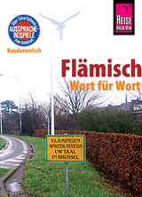 Reise Know-How Sprachführer Flämisch - Wort für Wort: Kauderwelsch-Band 156 - Elfi H. M. Gilissen