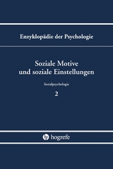 Soziale Motive und soziale Einstellungen - 