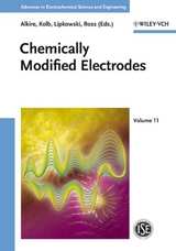 Advances in Electrochemical Science and Engineering / Chemically Modified Electrodes