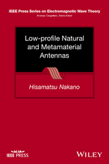 Low-profile Natural and Metamaterial Antennas - Hisamatsu Nakano