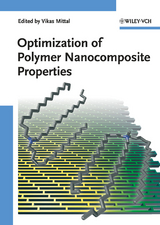 Optimization of Polymer Nanocomposite Properties - 