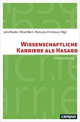 Wissenschaftliche Karriere als Hasard - 