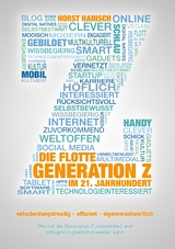 Die flotte Generation Z im 21. Jahrhundert - Horst Hanisch