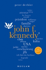 John F. Kennedy. 100 Seiten - Peter DeThier