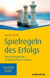 Spielregeln des Erfolgs - Karsten Drath