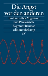 Die Angst vor den anderen -  Zygmunt Bauman