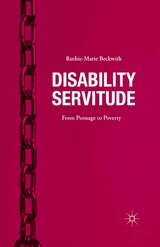 Disability Servitude - Ruthie-Marie Beckwith