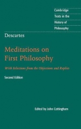 Descartes: Meditations on First Philosophy - 