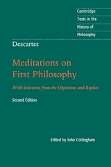 Descartes: Meditations on First Philosophy - 