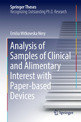 Analysis of Samples of Clinical and Alimentary Interest with Paper-based Devices - Emilia Witkowska Nery