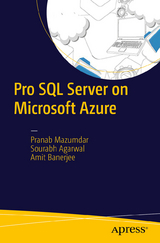 Pro SQL Server on Microsoft Azure -  Sourabh Agarwal,  Amit Banerjee,  Pranab Mazumdar