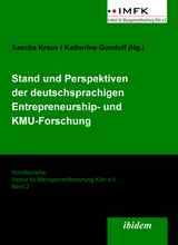 Stand und Perspektiven der deutschsprachigen Entrepreneurship- und KMU-Forschung - 