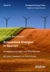 Erneuerbare Energien in Spanien - Mischa Bechberger