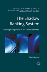 The Shadow Banking System - Valerio Lemma