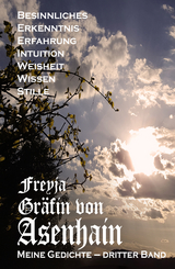 Meine Gedichte - Freyja Gräfin von Asenhain