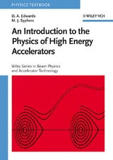 An Introduction to the Physics of High Energy Accelerators - Donald A. Edwards, M. J. Syphers