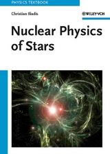 Nuclear Physics of Stars - Christian Iliadis